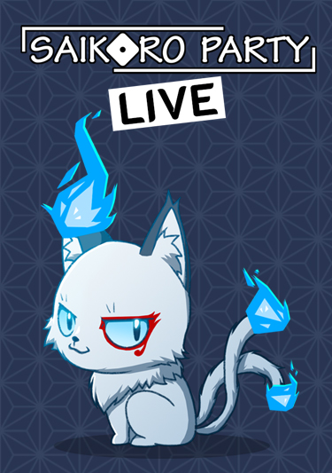 Saikoro Party Live